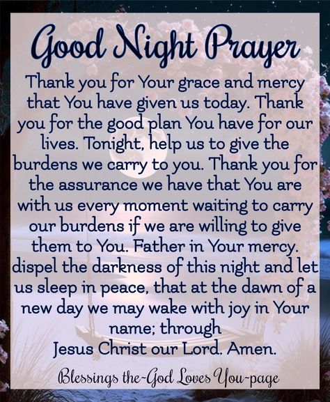 Goodnight Prayers Bedtime, Good Night Prayers, Goodnight Prayers, Nighttime Prayers, Prayer Before Sleep, Nighttime Prayer, Good Morning Prayer Quotes, Smudging Prayer, Goodnight Quotes Inspirational