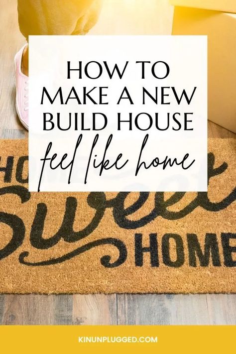 how to make a new build feel like home How To Decorate New Build Home, How To Decorate A New Build House, Add Character To New Build, How To Add Character To A New Build, How To Make A House A Home, Character To New Build, House Character, Build Character, Build Home