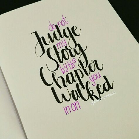 Funny Calligraphy Quotes, Calligraphic Quotes, Calligraphy Quotes Doodles, Brush Lettering Quotes, Ideas For Design, Do Not Judge, Doodle Quotes, Bullet Journal Quotes, Handlettering Quotes