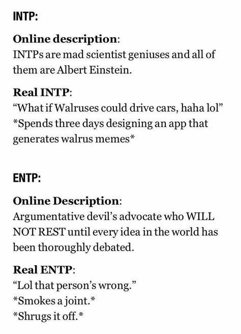 MBTI types ...  INTP and ENTP stereotypes Into X Entp, Intp Entp Relationship, Entp Funny, Entp Humor, Entp Fashion, Entp Movie List, Entp And Intp Relationship, Enfp Vs Entp, Entp Style