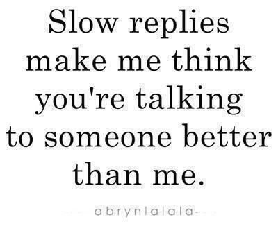 Slow replies Slow Quotes, Disrespect Quotes, Funny Quotes For Teens, Amazing Quotes, Lyric Quotes, Famous Quotes, Picture Quotes, Relationship Quotes, That Way