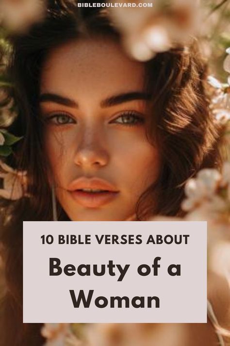 The 10 Best Bible Verses About Beauty of a Woman Bible Verse About Beauty Woman, Verses About Beauty, Verses About Women, Bible Verses About Beauty, Beautiful Verses, Bible Verses For Women, Best Bible Verses, Bible Says, Bible Women