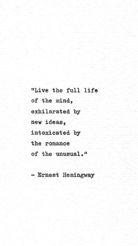 Hemingway Quotes, Increase Vocabulary, Her Poetry, House Of M, Poems And Quotes, Fav Quotes, Ernest Hemingway, Literary Quotes, Wonderful Words