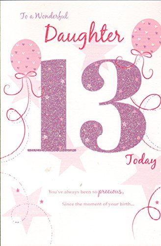 Wonderful Daughter 13th Birthday ICG Cards https://www.amazon.co.uk/dp/B00OTXUDHE/ref=cm_sw_r_pi_dp_GL1LxbZ7DWM95 13th Birthday Quotes Daughters, 13th Birthday Card Ideas, 13th Birthday Cards For Girls Diy, Thirteen Birthday Invitations, 13th Birthday Invitations Zazzle, 13th Birthday Wishes, Happy 15th Birthday, Birthday Daughter, Happy 13th Birthday