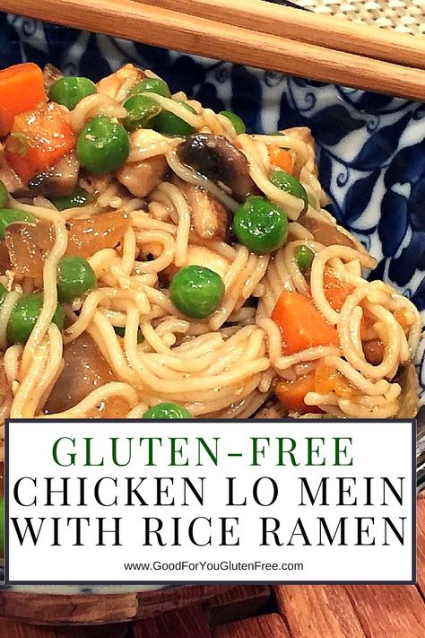 Raman Noodles Recipe Gluten Free, Rice Ramen Noodle Recipes Gluten Free, Rice Noodle Ramen Recipe, Recipes Rice Noodles, Gf Ramen, Lo Mein Noodles Recipe, Rice Ramen Noodles, Chicken Lo Mein Noodles, Gluten Free Chinese Food