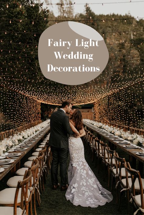 Fairy Lights Wedding Decorations, Light Wedding Decor, String Light Wedding, Fairy Lights Diy, Farmhouse Wedding Decor, Fairytale Wedding Theme, Fairy Lights Garden, Diy Wedding Arch, Fairy Lights Wedding