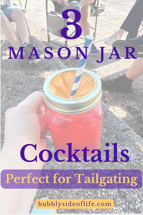 Mason jar sparkling wine cocktails for your next tailgate. Mason Jar Cocktail Recipes, Tailgating Cocktails, Jar Cocktails, Acholic Drinks, Bubbly Cocktails, Tailgate Drinks, College Football Tailgate, Mason Jar Cocktails, First Football Game