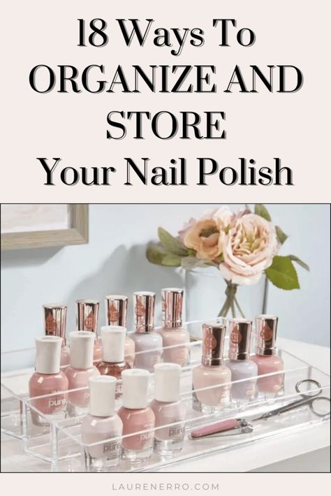 18 Creative Ways to Organize And Store Your Nail Polish - Lauren Erro Organize Nail Polish, Taylor Swift Nail Ideas, Swift Nails, Taylor Swift Nails, Nail Polish Holder, Milky Pink, Nail Polish Storage, Nail Polish Organizer, Pink Manicure