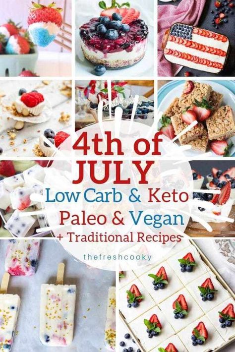 Low Carb 4th Of July Food, Low Carb July 4th Food, Keto 4th Of July Desserts, 4th Of July Food Gluten Free Dairy Free, Paleo 4th Of July Food, 4th Of July Paleo Recipes, Easy Keto 4th Of July Desserts, Paleo Fourth Of July Recipes, Paleo 4th Of July Desserts