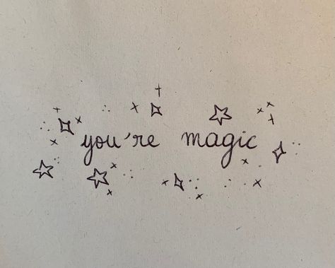 You’re magic written in cursive, surrounded by drawings of little stars Anything For Our Moony Marauders Tattoo, Subtle Marauders Tattoo, Marauders Homescreen Ideas, Atyd Aesthetic Quotes, Marauders Era Tattoo, The Marauders Quotes, Marauder Tattoo Ideas, The Marauders Tattoo Ideas, Marauders Era Tattoo Ideas