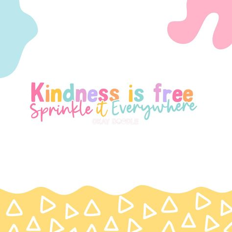 Kindness is free. Sprinkle it everywhere!! 🩷 #kindnessisfree #kindnessmatters #loveyourself Kindness Is Free Sprinkle It Everywhere, Kindness Is Free, Kindness Matters, March 5, Empowering Quotes, Sprinkles, Positive Quotes, Doodles, Inspirational Quotes