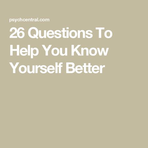 26 Questions To Help You Know Yourself Better Get To Know Yourself, I Wish You Well, Short Term Goals, Wish You Well, Know Yourself, Inner Critic, My Values, One Wish, Support People