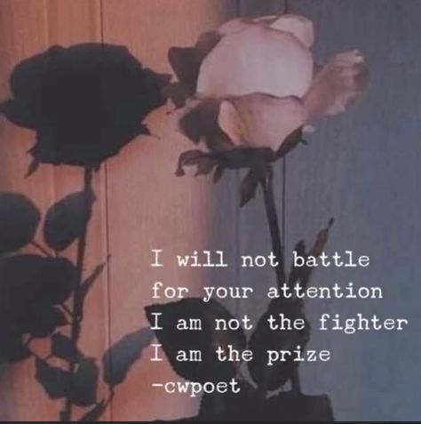 Peom/saying/quote about lovong yourself and knowing your worth to know you are not the fighter, but the prize. I Am The Prize, Prize Quotes, Know Yourself Quotes, Caroline White, Grateful Quotes, Daily Astrology, Choices Quotes, Know Your Worth, Single Quotes