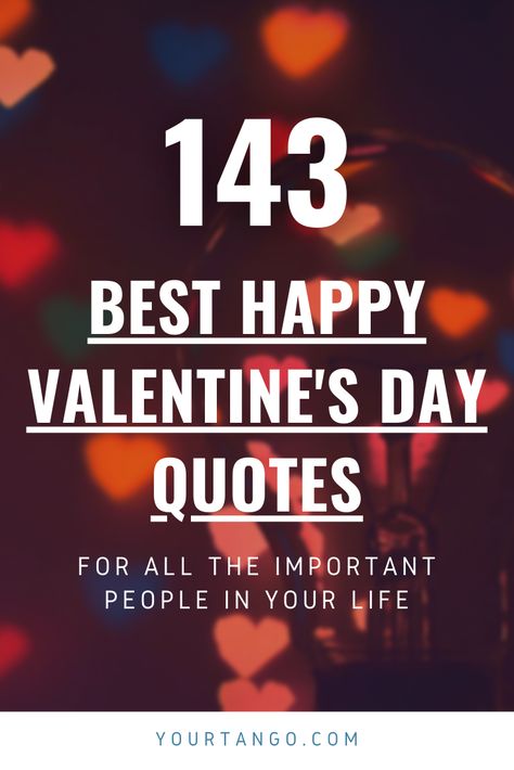 Happy Valentine’s Quotes, Funny Quotes Valentines Day, To My Valentine Quotes, Valentine Day Quotes Inspirational, Love Quotes For Him Valentines Day, Valentine’s Day Love Quotes, Happy Love Day Quotes, Valentines Phrases Quote, Happy Valentine’s Day Boyfriend