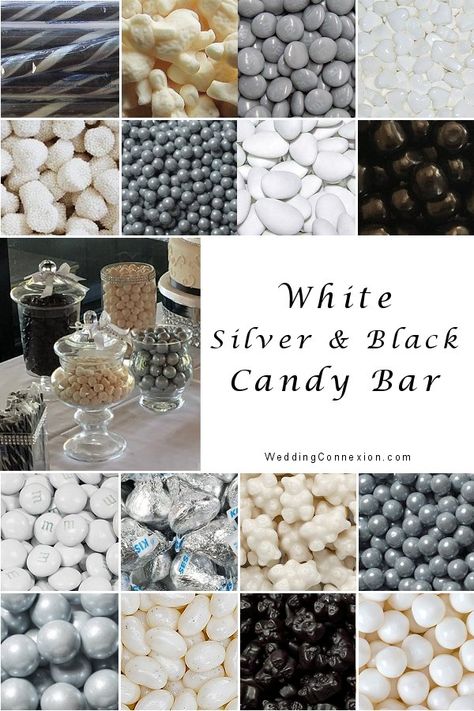 Black And Silver Treat Table, Grey Snacks For Color Party, Silver Foods For Party, Grey Foods For Color Party, Black And White Candy Bar, Silver And Black Wedding, White Candy Table, Silver Candy Buffet, Black Candy Buffet