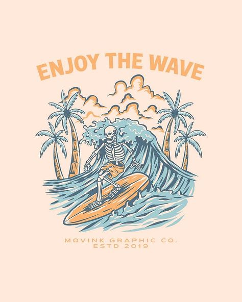 Skeleton Enjoying Beach Wave High Tide Illustration by Movink Graphic Studio on Dribbble T Shirt Design Ideas Creative Diy, Tide Illustration, Beach Graphic Design, Surfing Illustration, Surf Illustration, Desert Waves, Beach Graphics, Preppy Wallpapers, Wave Illustration