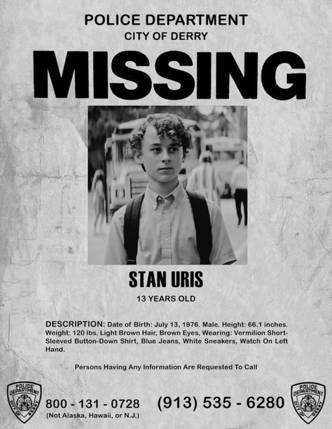 stanley uris missing poster with wyatt oleff Stanley Uris, Missing Poster, Es Pennywise, Wyatt Oleff, It The Clown Movie, I'm A Loser, Club Poster, Movie Poster Wall, Stranger Things Wallpaper