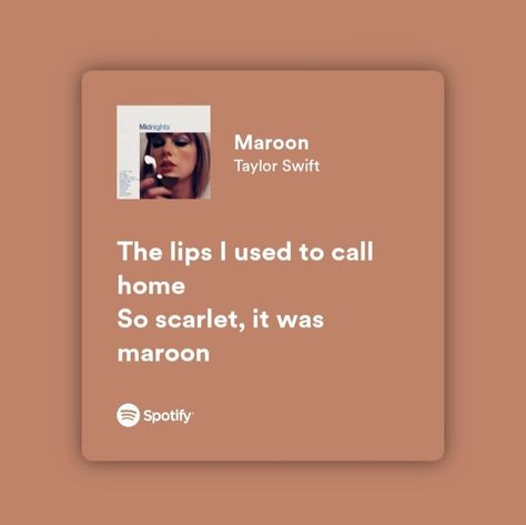 Taylor Swift Maroon, Labyrinth Quotes, Would've Could've Should've, Sweet Lyrics, Taylor Swift Song, Taylor Swift Song Lyrics, Sibling Relationships, Looking For Alaska, Taylor Swift Music