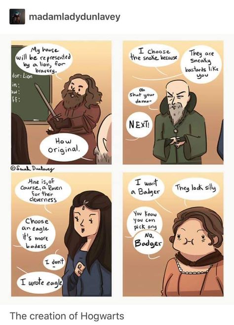 Helga Hufflepuff, thank you. And Godric Gryffindor, chill it and be nice to Slytherin and Ravenclaw. Meme Harry Potter, Harry Potter Fanart, Glume Harry Potter, Harry Potter Memes Hilarious, Harry Potter Puns, Harry Potter Scene, Harry Potter Comics, Harry Potter Houses, Harry Potter Headcannons