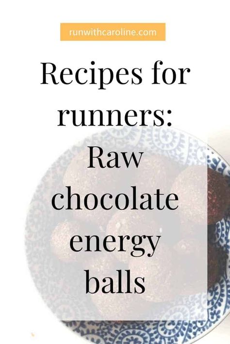 Recipes for runners: Raw chocolate energy balls - Run With Caroline Chocolate Energy Balls, Recipes For Runners, Vegan Energy Balls, Marathon Prep, Getting Lean, Smart Food, Vegan Cookbook, Raw Chocolate, Ball Run