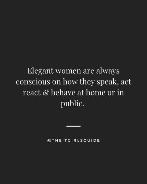 Sophisticated Quote, Classy Girl Quotes, Life Quotes Relationships, Really Good Comebacks, Classy Quotes, Women Empowerment Quotes, Self Healing Quotes, Writing Therapy, Self Confidence Tips