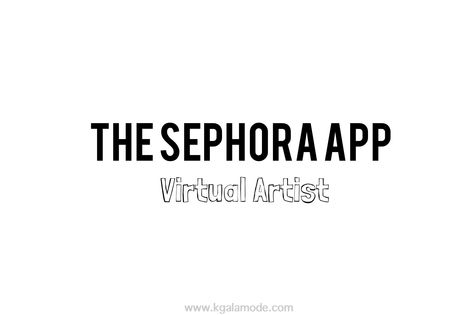 THE SEPHORA APP – VIRTUAL ARTIST Sephora App, All Things Beauty, The North Face Logo, Sephora, Retail Logos, The North Face, Blog Posts, ? Logo