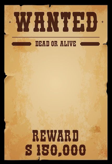 Vector western wanted dead or alive vint... | Premium Vector #Freepik #vector #wanted #old-west #sheriff #west Wanted Dead Or Alive Poster, Dead Alive, Blank Poster, Wanted Poster, Dead Or Alive, Poster Drawing, Paper Wallpaper, Poster Poster, Poster Vintage