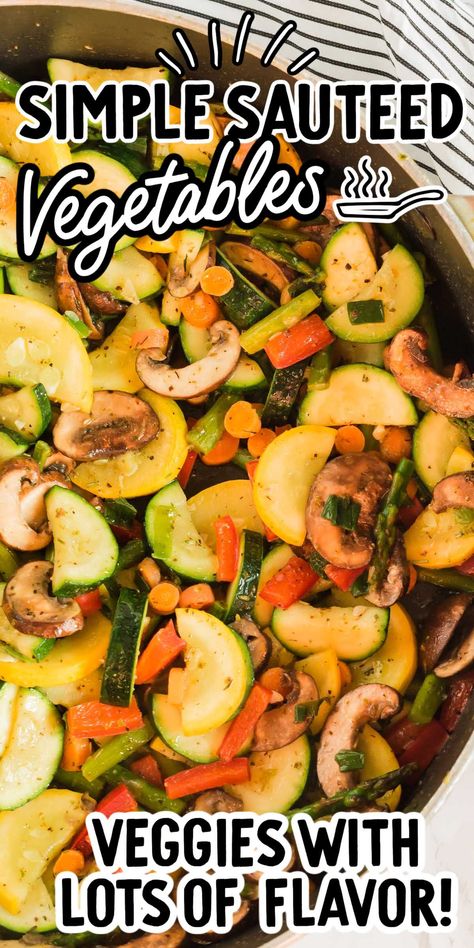 The flavorful combination of loads of everyone's favorite veggies and ease of cooking make this the best sauteed vegetables recipe! Sauteed Veggies Recipe, Sauteed Vegetables Recipe, Mix Vegetable Recipe, Yogurt Making, Delicious Family Meals, Roasted Vegetable Recipes, Steamed Vegetables, Sauteed Veggies, Sauteed Vegetables