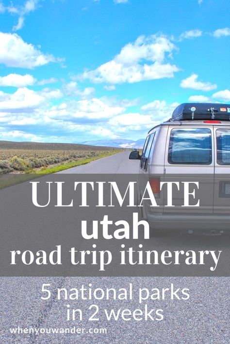 Utah Road Trip Itinerary – 2 Weeks in the Mighty 5 National Parks | When You Wander Utah National Parks Road Trip, Utah Parks, Utah Trip, Road Trip To Colorado, Road Trip Camping, Rv Road Trip, Utah Road Trip, Road Trip Packing, Capitol Reef