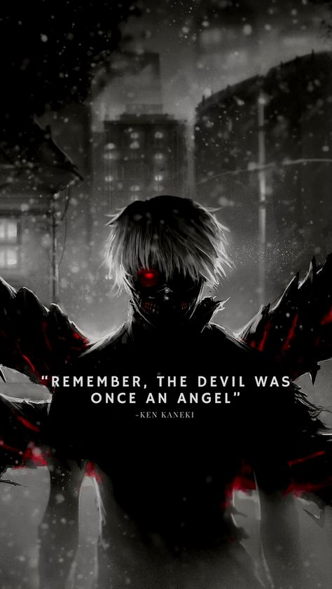 Tokyo Ghoul Wallpapers Quotes, Tokyo Ghoul Dark Wallpaper, Cool Tokyo Ghoul Wallpapers, Tokyo Ghoul Quotes Deep, Quotes With Anime Background, Badass Anime Wallpaper, Tokyo Ghoul Wallpapers Iphone, Tokyo Ghoul Wallpapers Aesthetic, Tokyo Ghoul Tattoo Ideas