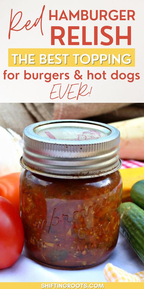 Hot Dog Relish Recipe Homemade, Canned Relish Recipes, Red Relish Recipe, Hamburger Relish Recipe, Hamburger Relish, Hot Dog Relish Recipe, Homemade Relish, Hot Dog Relish, Copycat Food