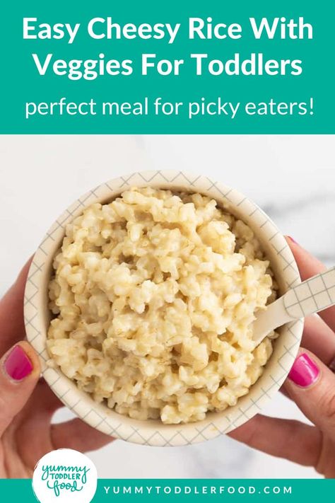 Baby Cheesy Rice. With Text Reading: Easy Cheesy Rice With Veggies Recipe. Veggies For Toddlers, Easy Cheesy Rice, Toddler Meals For Picky Eaters, Cheesy Rice Recipes, Rice With Veggies, Kid Dinner, Easy Toddler Lunches, Cheese And Broccoli, Toddler Lunch Ideas