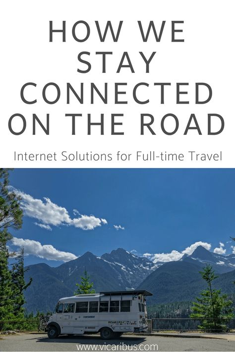 staying connected on the road, internet while traveling, mobile internet, RV internet, vanlife internet, internet solutions Rv Internet, Converted School Bus, Full Time Travel, Bus Life, Rv Hacks, Bus Conversion, Rv Life, House On Wheels, Car Camping