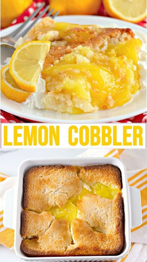 Cobblers Recipes, Lemon Dishes, Homemade Cobbler, Lemon Cobbler, Lemon Pie Filling, Cobbler Topping, Baking Substitutes, Peach Cobbler Recipe, Cobbler Recipe