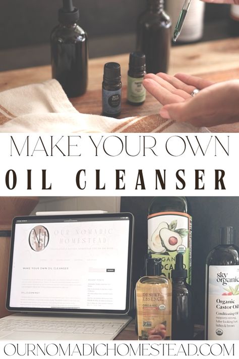 Make Your Own Oil Cleanser How To Oil Cleanse Your Face, Oil Cleanser Recipe, Diy Oil Cleanser, Oil To Milk Cleanser, Face Cleanser Recipe, Oil Face Cleanser, Diy Cleanser, Oil Based Cleanser, Milk Cleanser