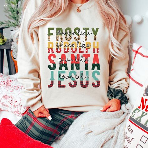 Beige Christmas Crewneck Sweatshirt For Women Dance Like Frosty Shine Like Rudolph, Jesus Crewneck, Dance Like Frosty, Diy Christmas Shirts, Christmas Crewneck Sweatshirt, Santas Coming, Jesus Christmas, Love Like Jesus, Christmas Clothing