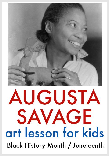 Black Artist Lessons For Kids, Juneteenth Crafts, African American Artists For Kids, Juneteenth Art, Augusta Savage, African Art For Kids, Famous African American Artists, Black Women Artists, African Art Projects