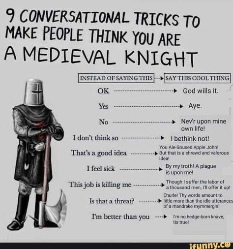 9  Conversational Tricks to Make People Think You Are a Medieval Knight Chivalry Quotes, Crusader Knight, Medieval Knight, Book Writing Tips, Writing Words, Writing Advice, Story Writing, Writing Inspiration, Writing Prompts