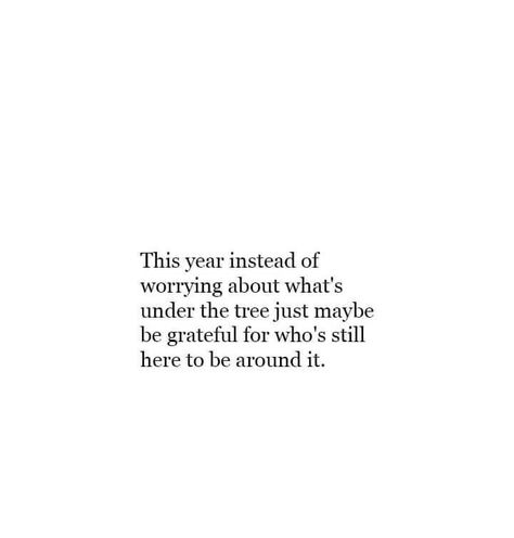 Hard Holidays Quotes, Quote About Enjoying The Moment, Christmas Time Quotes Family, Christmas Quote Christian, 2024 Quotes Life, Grateful Christmas Quotes, New Year Goals Quotes, Christian Christmas Captions, Deep Christmas Quotes