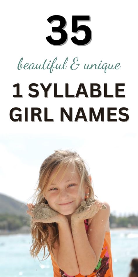 young girl smiling on a beach Single Syllable Girl Names, 1 Syllable Girl Names, Short Girl Names, One Syllable Girl Names, Elegant Girl Names, One Syllable Names, Sweet Girl Names, Cool Baby Girl Names, Names Starting With A