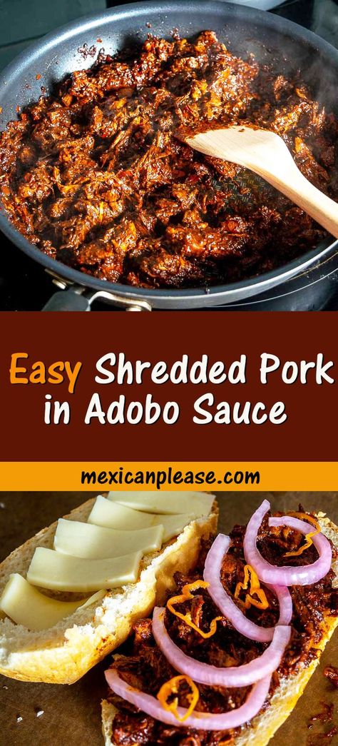 Adobo Sauce Recipe Dinners, Pork In Adobo Sauce, Adobe Pork Recipe, Shredded Pork Taco Recipes, Recipes Using Chipotle Peppers In Adobo, Adobada Recipe Pork, Mexican Pork Adobo Recipe, Recipes With Adobo Sauce, Adobada Recipe