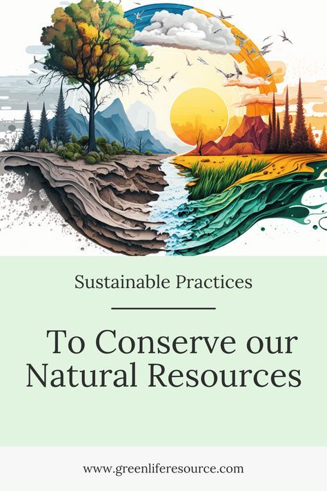 Discover how sustainable practices can conserve our natural resources. From water and energy conservation to reducing, reusing, and recycling, every small action can make a difference. Learn practical tips for a sustainable lifestyle. #SustainableLiving #Conservation #ReduceReuseRecycle #GreenLiving #EcoFriendly #Sustainability #NaturalResources #WaterConservation #EnergyConservation #CarbonFootprint Water Conservation Art, Save Natural Resources Poster, Natural Resources Drawing, Natural Resources Pictures, Sustainable Living Poster, Energy Conservation Painting, Energy Conservation Poster, Environmentalist Art, Water Conservation Poster