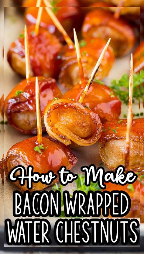 Bacon Water Chestnuts Recipe, Bacon Wrapped Water Chestnuts, Chestnut Recipes, Make Bacon, Friends Recipes, How To Make Bacon, Quick And Easy Appetizers, Water Chestnuts, Amazing Appetizers