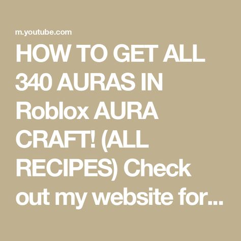 HOW TO GET ALL 340 AURAS IN Roblox AURA CRAFT! (ALL RECIPES) Check out my website for Roblox codes! https://www.rblxcodes.com My video of working roblox promo codes: https://youtu.be/lQ2PKAM1v5E Check out my website for game guides (including Roblox): https://www.waystogame.com Where I find roblox codes: https://tinyurl.com/RobloxCodesMejoress Support the channel: https://www.youtube.com/channel/UCycA38srU7iN2wOWijVD6Lg/join 👇Roblox Info👇 💎Roblox Group: https://www.roblox.com/groups/5122749/ Roblox Promo Codes, Roblox Group, All Recipes, Game Guide, Game Food, Roblox Codes, My Website, Promo Codes, Aura