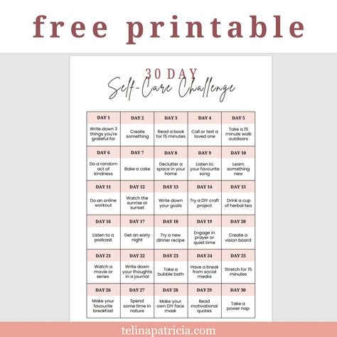 30-Day Self-Care Challenge (Free Printable!) Woman Self Care, Self Care Challenge, Developing Healthy Habits, Social Media Break, Random Act, Creating A Vision Board, 30 Day Challenge, Quiet Time, Online Workouts