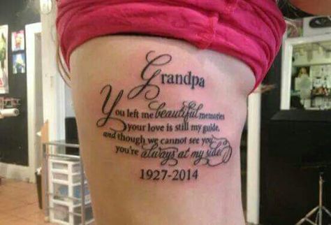 Side tattoo for my grandpa a wonderful man. Grandpa Tattoo Ideas, Grandpa Tattoo, Cowgirl Art, Tattoo Design Book, Side Tattoos, Memorial Tattoos, Design Book, Tattoo Placement, Tattoo Design