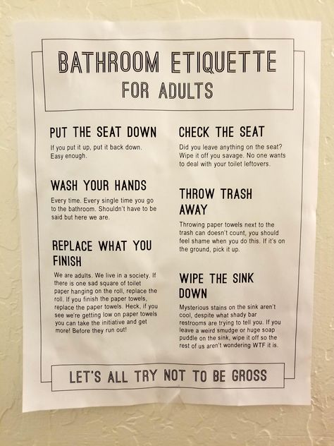 Bathroom Etiquette For Adults Bathroom Etiquette Signs Office, Toilet Etiquette Posters, Bathroom Etiquette Signs, Washroom Posters, Bathroom Etiquette, Cricut Signs, Toilet Rules, Dorm Bathroom, Autocorrect Fails