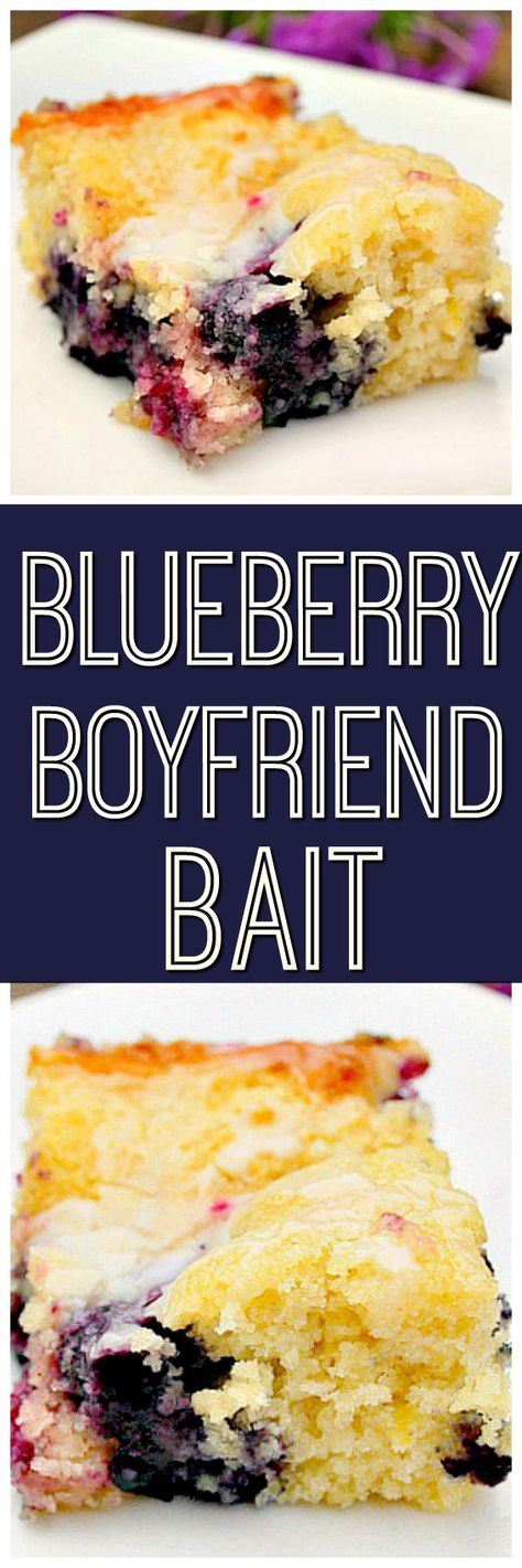 Blueberry Boyfriend Bait, Boyfriend Bait, Cake For Boyfriend, Blueberry Desserts, Blueberry Recipes, Perfect Together, Yummy Sweets, How Sweet Eats, Fruit Desserts