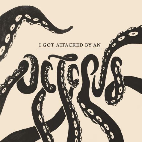 Typography & Graphic Design / Attack of the Octopus. — 100 Days Project 100 Days Project, Typographie Inspiration, Nautical Room, Schrift Design, Modern Metropolis, 타이포그래피 포스터 디자인, Type Inspiration, The Octopus, Everyday Art