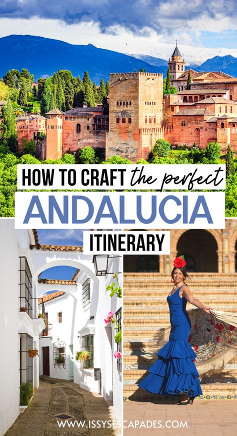 A collage showing scenes from Andalusia Spain - the Alhambra in Granada, whitewashed streets and a women in flamenco dress on the Plaza d'espana in Seville Andalusia Spain Itinerary, Day Trips From Seville Spain, Southern Spain Aesthetic, Southern Spain Travel, Southern Spain Itinerary, Andalucia Itinerary, Andalusia Itinerary, Andalucia Spain Travel, Andalusia Travel